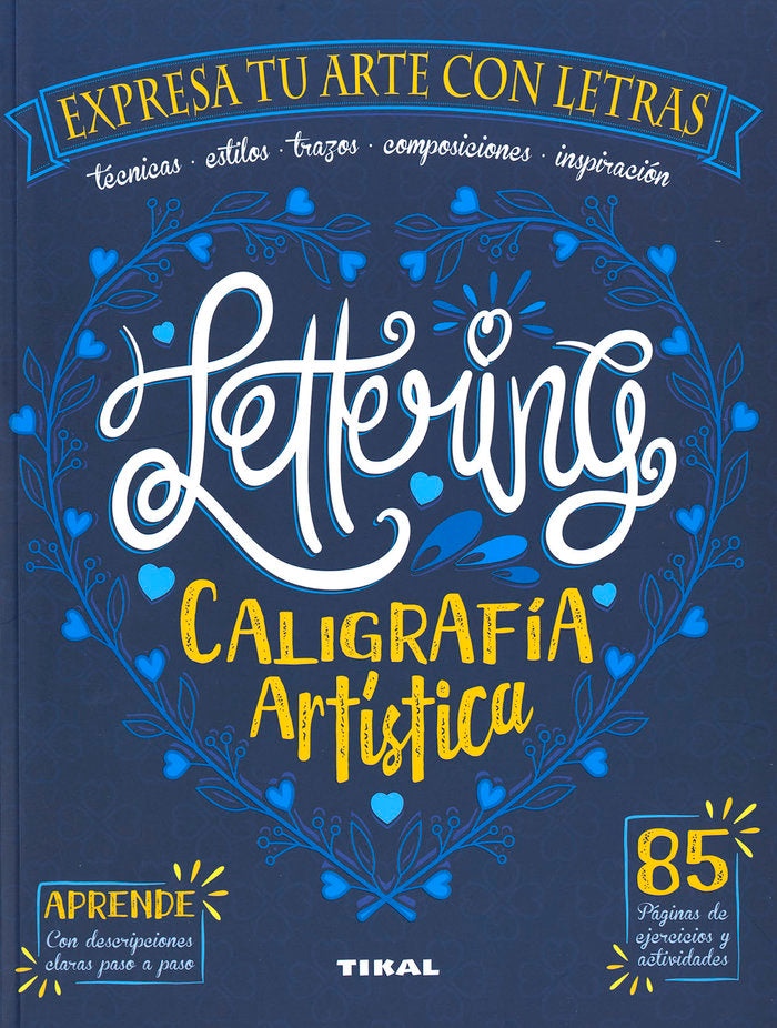 LETTERING. CALIGRAFIA ARTISTICA, de CUENCA, ROCIO | portada del libro