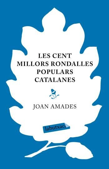 Les cent millors rondalles populars catalanes, de Amades Gelats, Joan | portada del libro