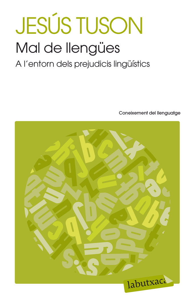 Mal de llengües, de Tuson Valls, Jesús | portada del libro