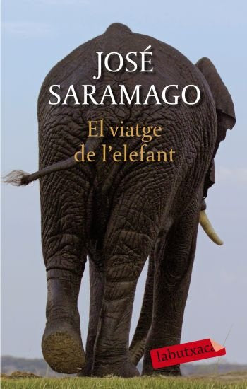 El viatge de l'elefant, de Saramago, José | portada del libro
