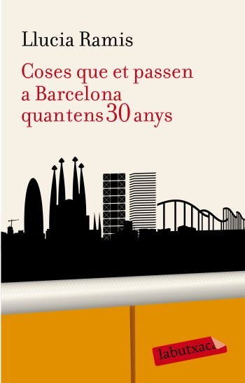 Coses que et passen a Barcelona quan tens 30 anys, de Ramis | portada del libro