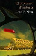 El professor d'història, de Mira | portada del libro