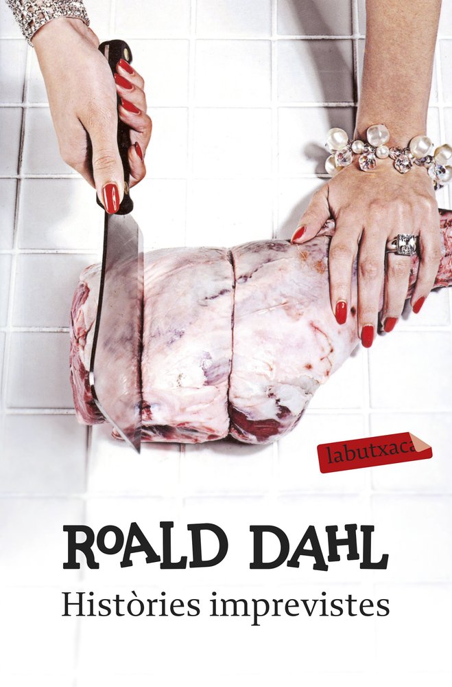 Històries imprevistes, de Dahl, Roald | portada del libro
