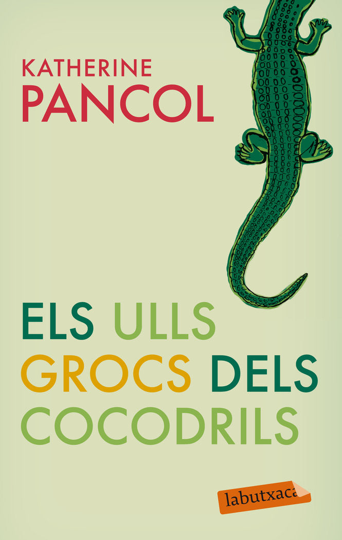 Els ulls grocs dels cocodrils, de Pancol | portada del libro