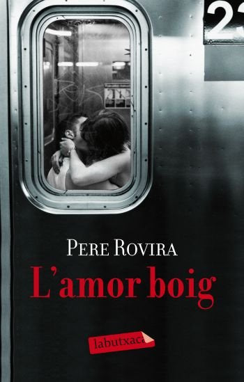 L'amor boig, de Rovira | portada del libro