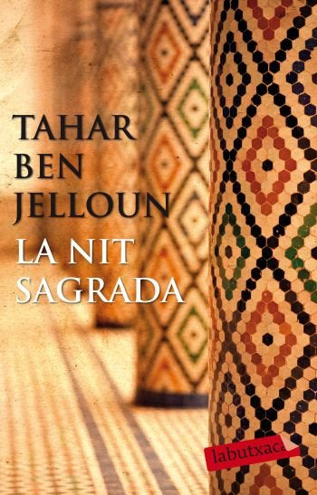 La nit sagrada, de Ben Jelloun, Tahar | portada del libro