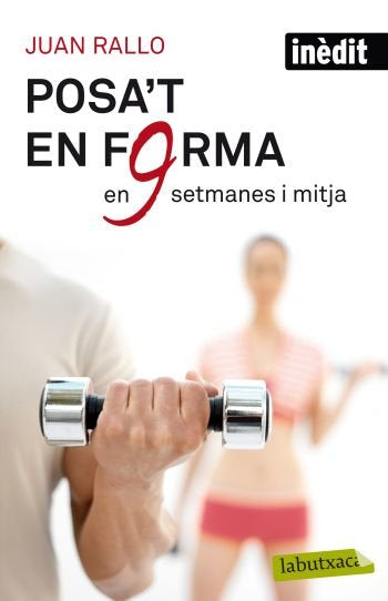 Posa't en forma en nou setmanes i mitja, de Rallo | portada del libro