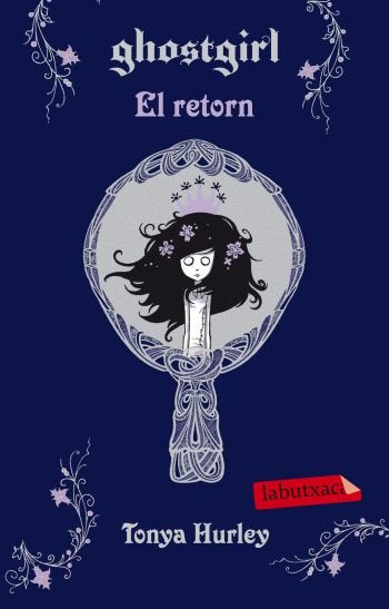 Ghostgirl. El retorn, de Hurley, Tonya | portada del libro