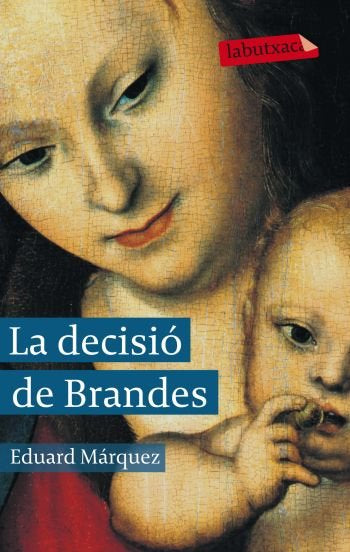 La decisió de Brandes, de Márquez Taña | portada del libro