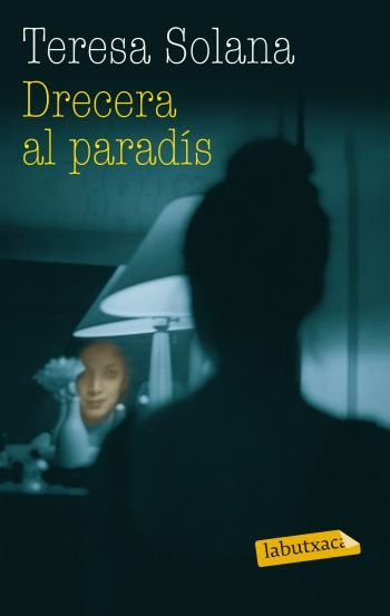 Drecera al paradís, de Solana | portada del libro