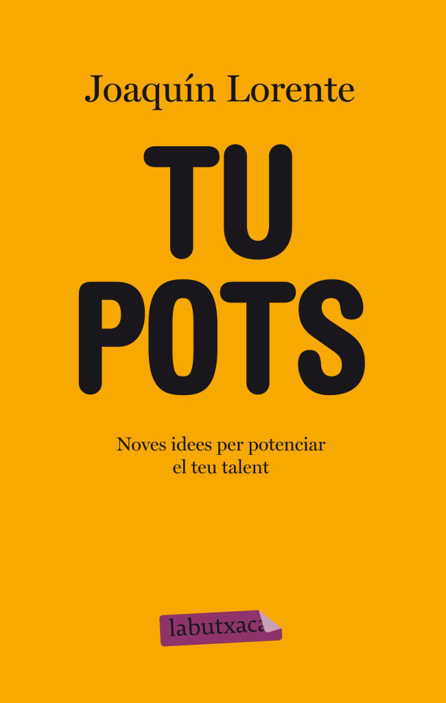 Tu pots, de Lorente, Joaquín | portada del libro