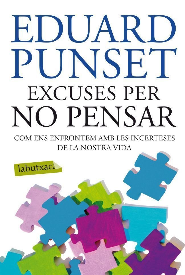 Excuses per no pensar, de Punset | portada del libro