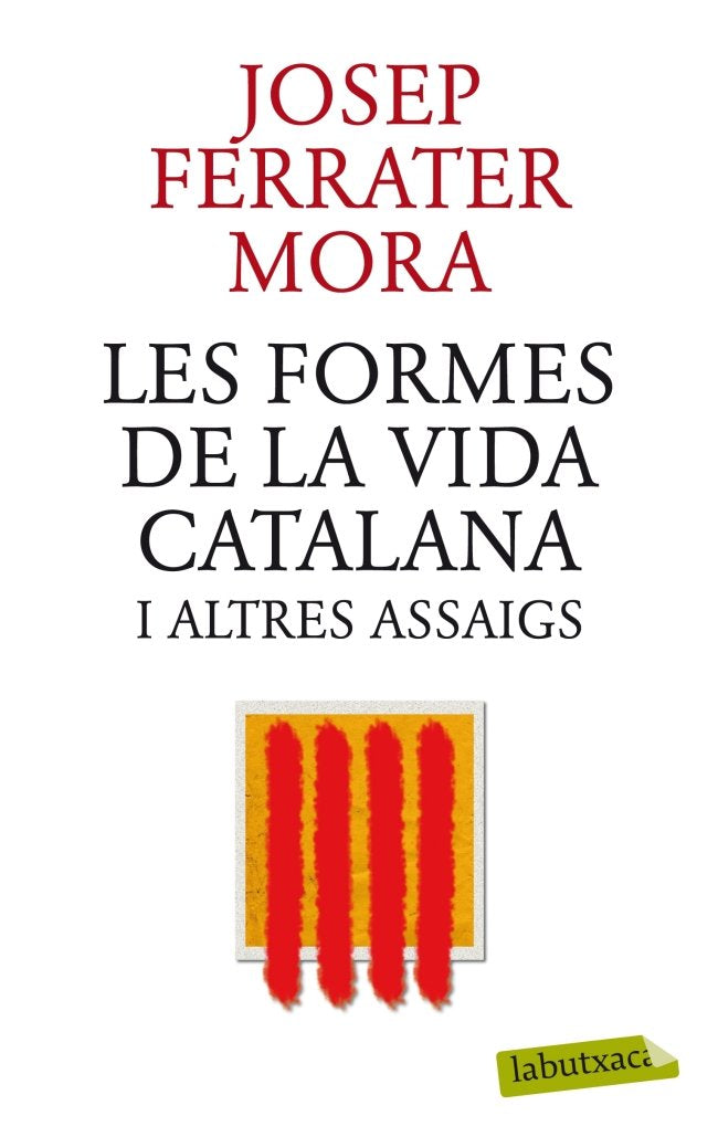 Les formes de la vida catalana i altres assaigs, de Ferrater Mora | portada del libro