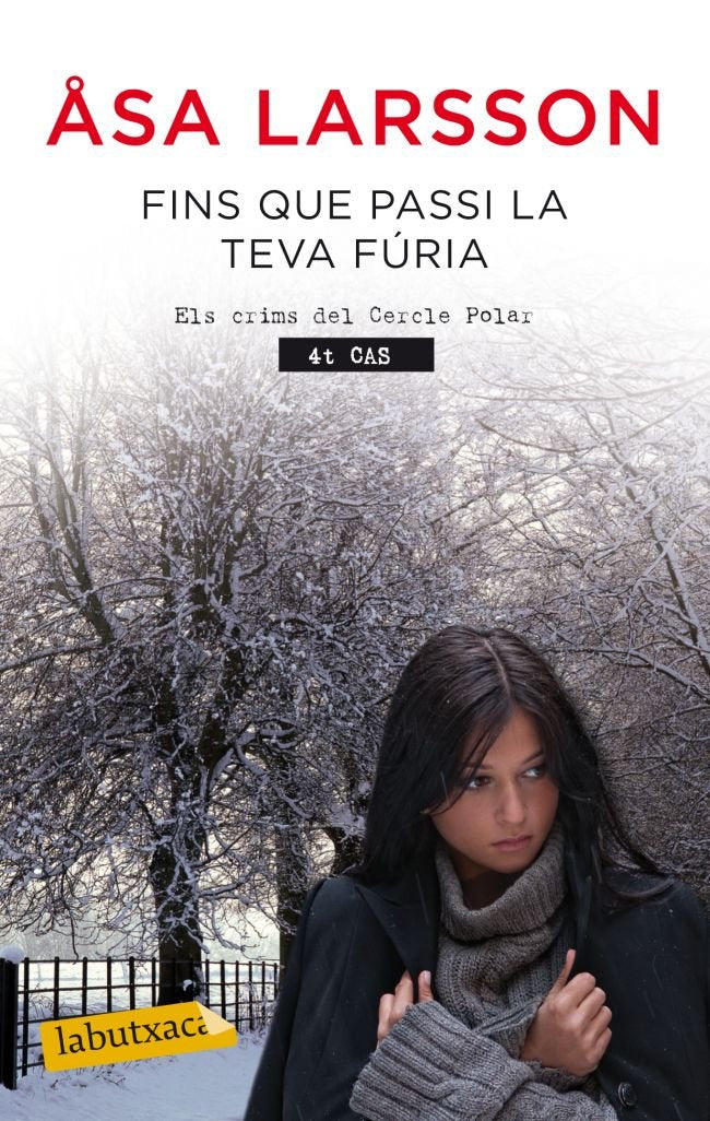 Fins que passi la teva fúria, de Åsa Larsson | portada del libro