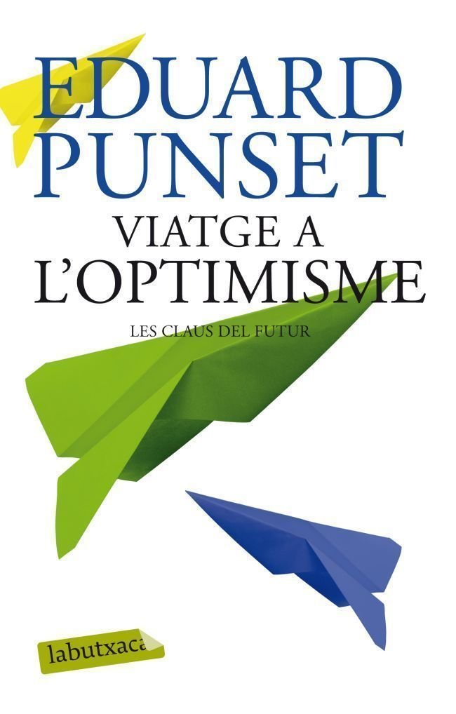 Viatge a l'optimisme, de Punset | portada del libro