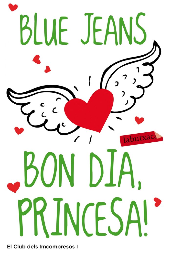 Bon dia, princesa!, de Blue Jeans | portada del libro