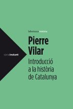 Introducció a la Història de Catalunya, de Pierre Vilar | portada del libro