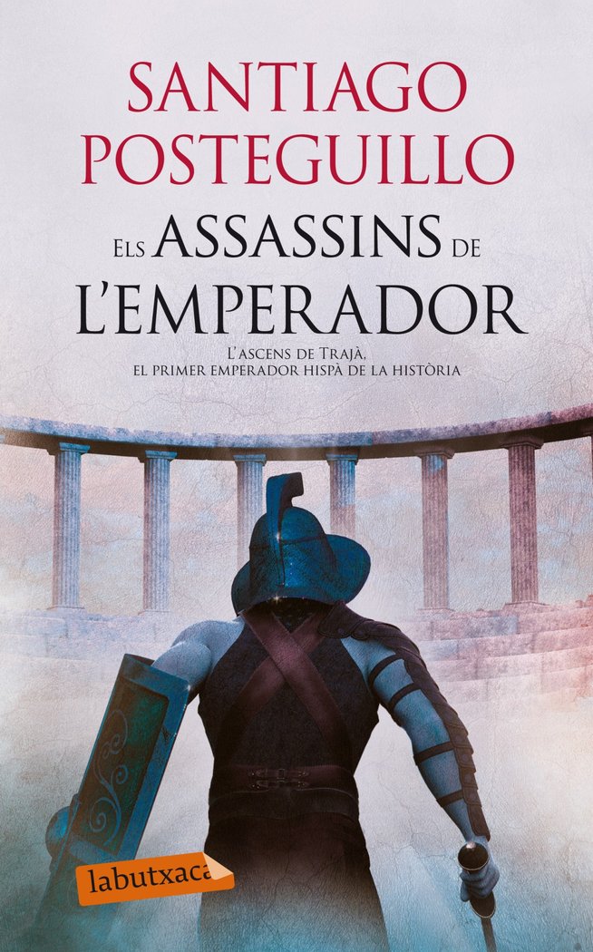Els assassins de l'emperador, de Posteguillo, Santiago | portada del libro