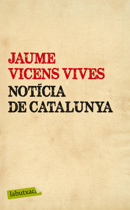 Notícia de Catalunya, de Vicens Vives, Jaume | portada del libro
