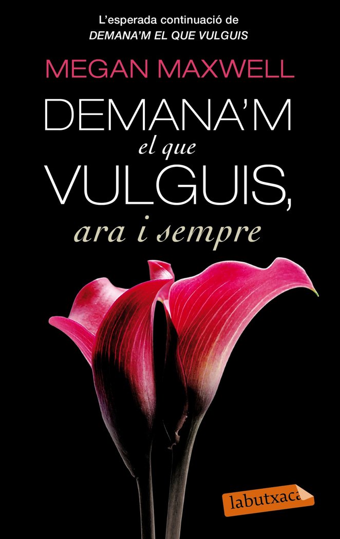 Demana'm el que vulguis ara i sempre, de Maxwell | portada del libro