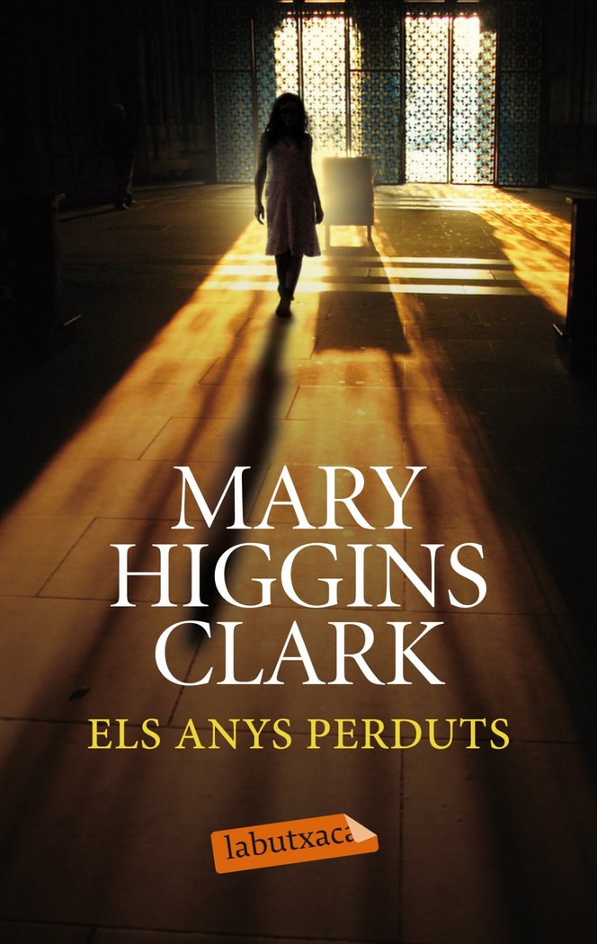 Els anys perduts, de Higgins Clark, Mary | portada del libro