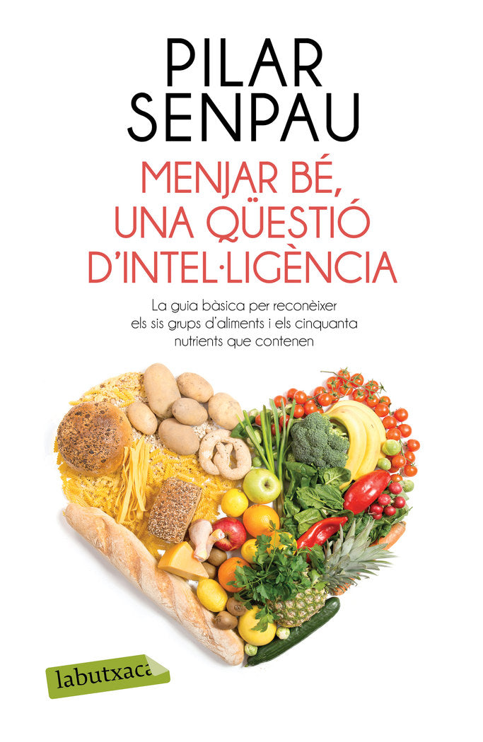Menjar bé, una qüestió d'intel·ligència, de Senpau Jove | portada del libro