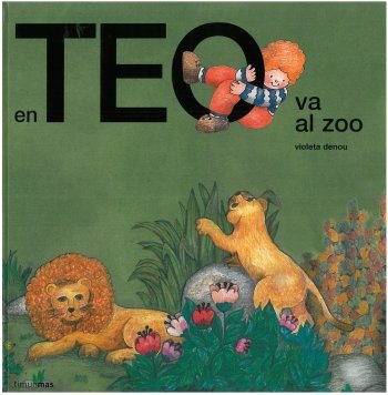 En Teo va al zoo, de Denou | portada del libro