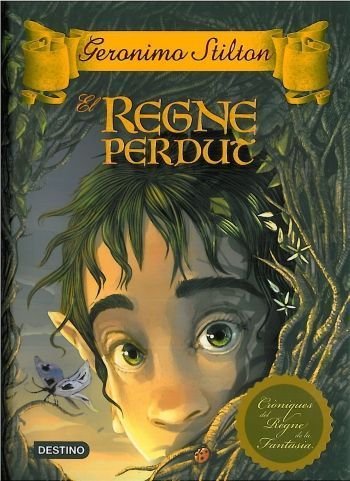 El Regne perdut, de Stilton, Geronimo | portada del libro