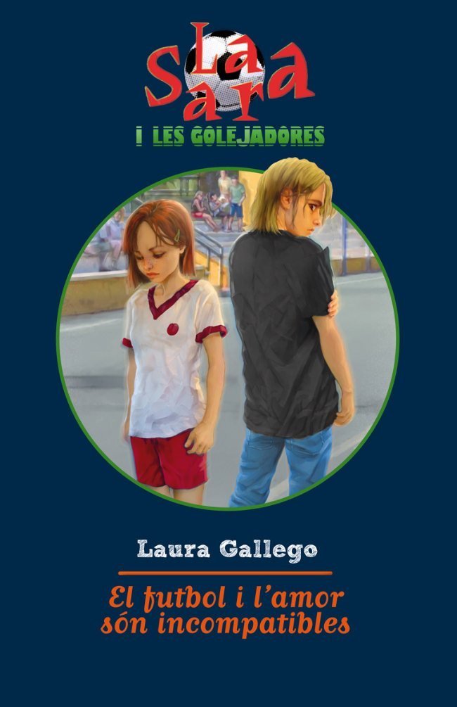 El futbol i l'amor són incompatibles, de Gallego | portada del libro