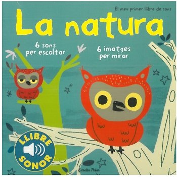 La natura. El meu primer llibre de sons, de Billet, Marion | portada del libro