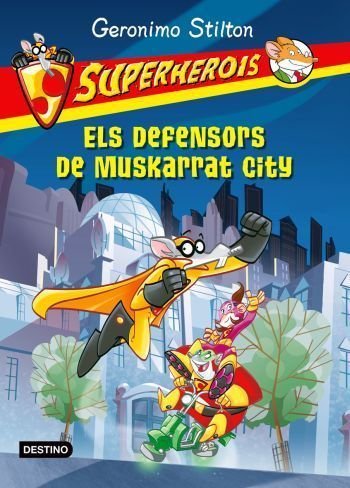 Els defensors de Muskarrat City, de Stilton, Geronimo | portada del libro