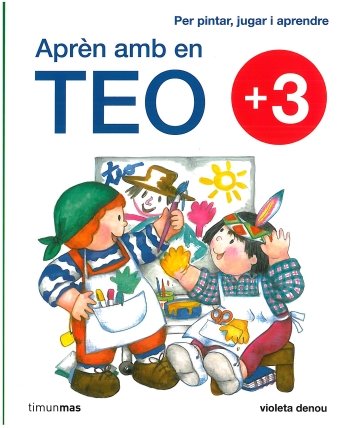 Aprèn amb en Teo +3, de Denou, Violeta | portada del libro