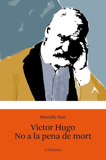 Victor Hugo. No a la pena de mort, de Szac | portada del libro