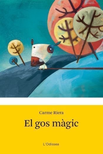 El gos Màgic, de Riera | portada del libro