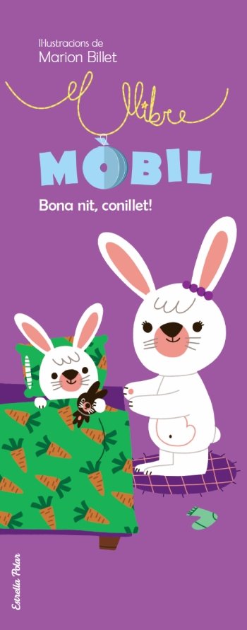 Bona nit, conillet!, de Billet, Marion | portada del libro