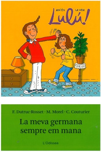 La meva germana sempre em mana, de Dutruc Rosset | portada del libro