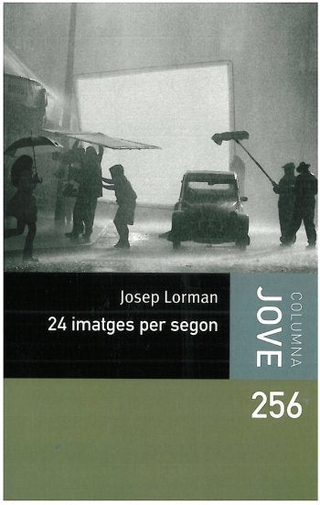 24 imatges per segon, de Lorman Roig | portada del libro