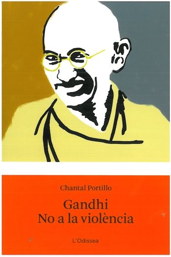Gandhi. No a la violència, de Portillo | portada del libro