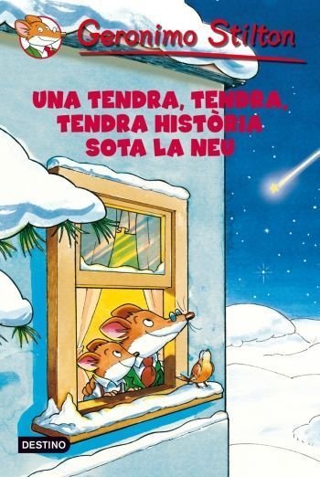 Una tendra, tendra, tendra història sota la neu, de Stilton | portada del libro