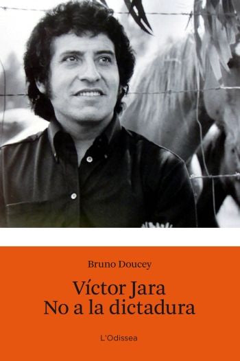 Víctor Jara. No a la dictadura, de Doucey | portada del libro