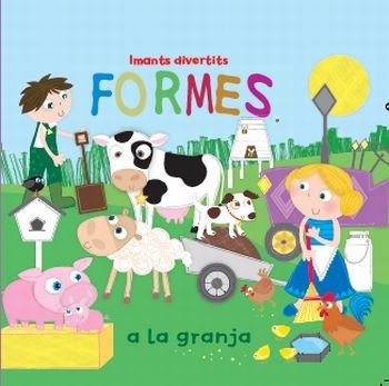 Formes a la granja. Imants divertits, de Autors | portada del libro