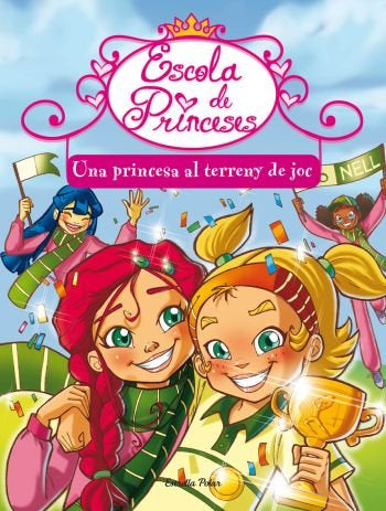 Una princesa al terreny de joc, de Bat, Prunella | portada del libro