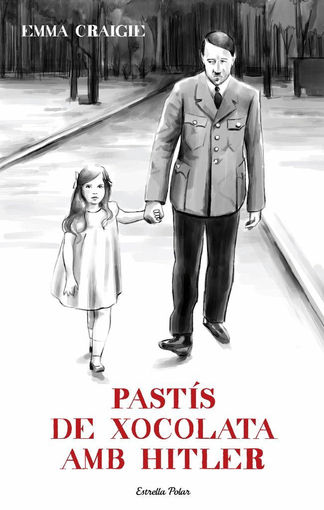 Pastís de xocolata amb Hitler, de Graigie | portada del libro
