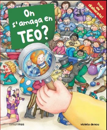 On s'amaga en Teo?, de Denou, Violeta | portada del libro