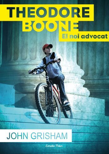 Theodore Boone, el noi advocat, de Grisham, John | portada del libro