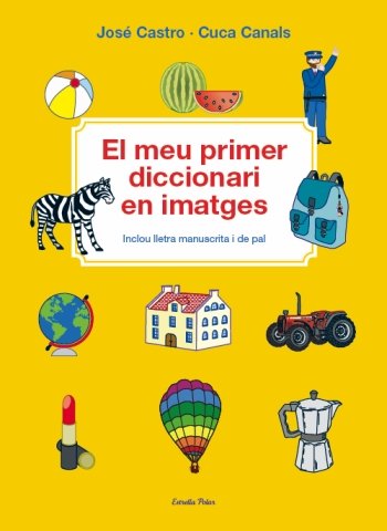 El meu primer diccionari en imatges, de Canals | portada del libro