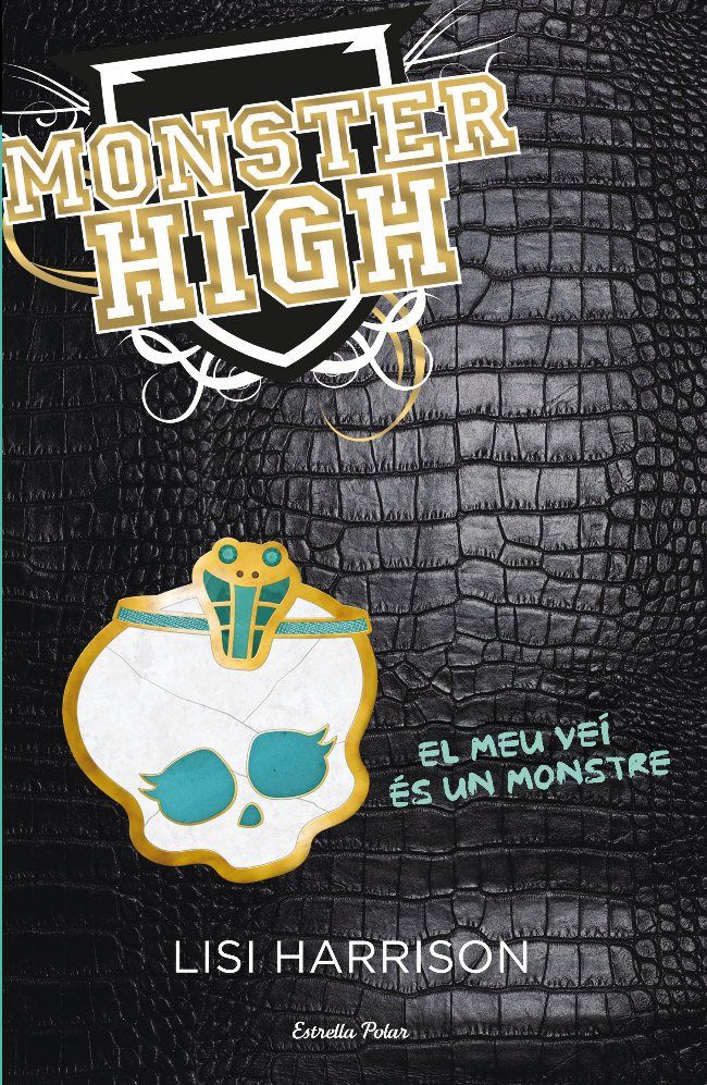 Monster High 2. El meu veí és un monstre, de Harrison, Lisi | portada del libro