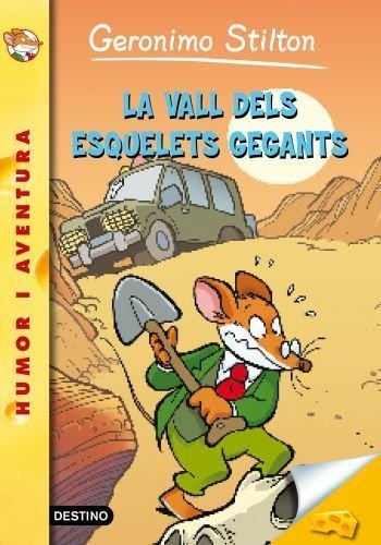 44- La vall dels esquelets gegants, de Stilton | portada del libro