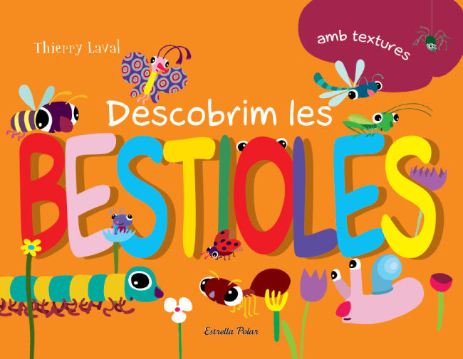 Descobrim les bestioles, de Laval, Thierry | portada del libro