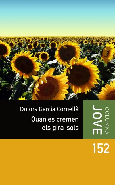 Quan es cremen els girasols, de Garcia Cornellà | portada del libro